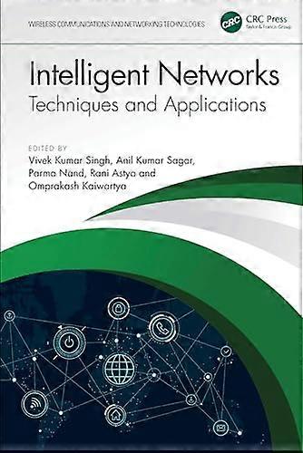 Intelligent Networks Techniques and Applications