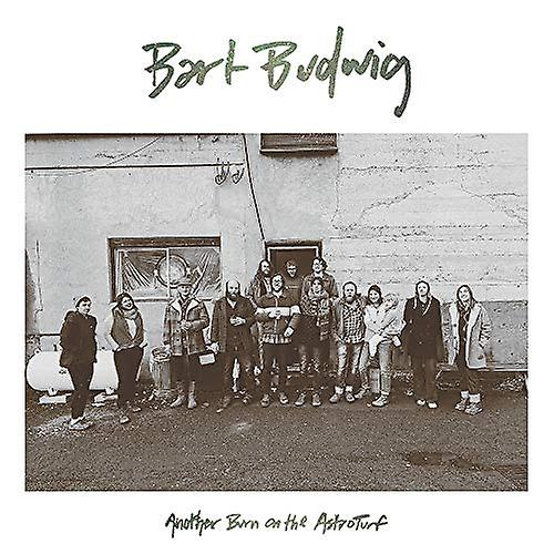 Bart Budwig - Another Burn On The Astroturf [VINYL]