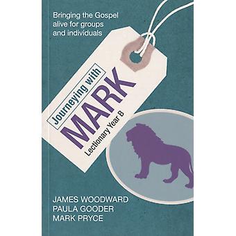 Journeying With Mark - Lectionary Year B - SPCK