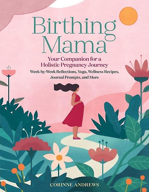 Birthing Mama by Corinne Andrews Paperback