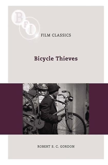 Bicycle Thieves by Robert S. C. Gordon Paperback
