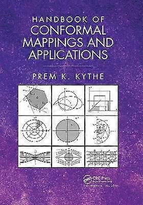 Handbook of Conformal Mappings and Applications