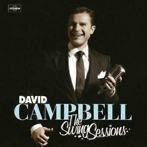 David Campbell Swing Sessions the [australian Import] CD (2006)