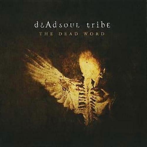 Dead Soul Tribe The Dead Word CD (2005)
