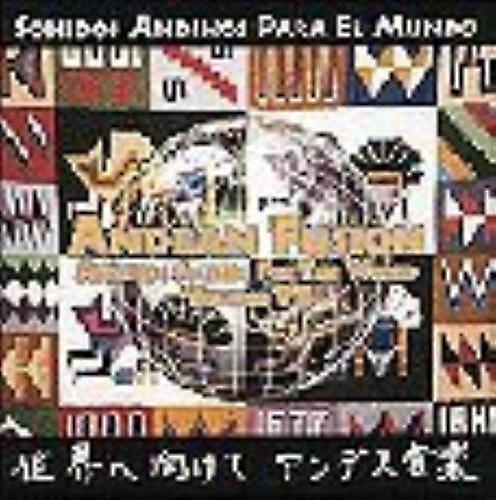Andean Fusion Andean Sounds for the World Vol. VII (UK CD