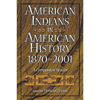 Les Amérindiens dans l’histoire américaine 1870-2001
