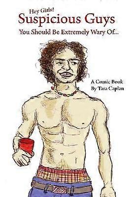 Chicos sospechosos de los que debes tener mucho cuidado...