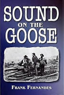 Sound on the Goose