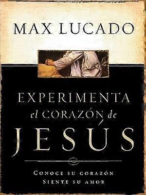 Experimente El Corazon de Jesus