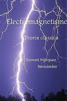 Electromagnetisme Teoria clssica