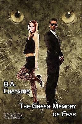 The Green Memory of Fear