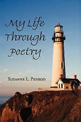 MY LIFE THROUGH POETRY