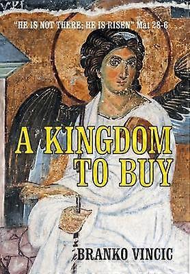 A Kingdom to Buy