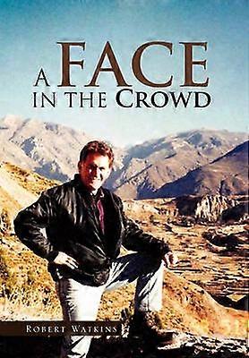 A Face in the Crowd