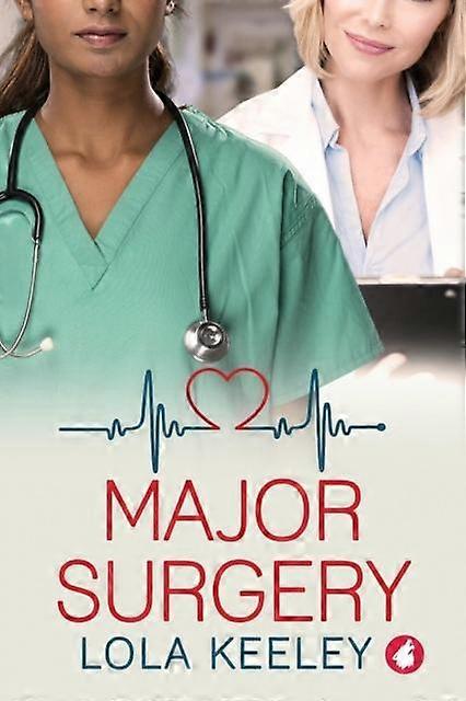 Major Surgery by Lola Keeley Paperback