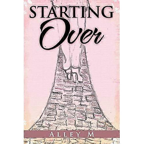 Starting over