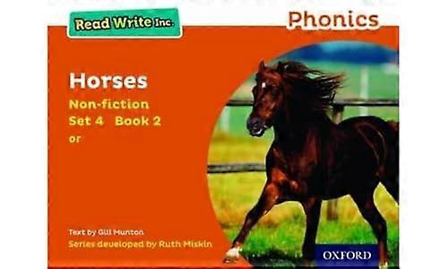 Read Write Inc. Phonics: Horses (Orange Set 4 Non fiction 2)