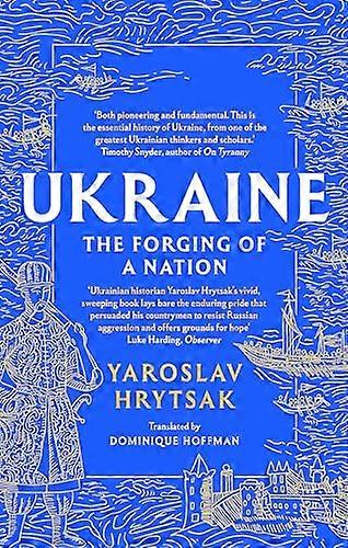 UCRAINA: Forjarea unei națiuni