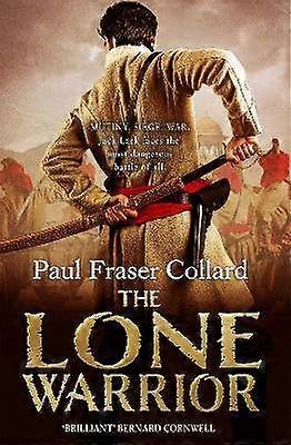 The Lone Warrior (Jack Lark Book 4)