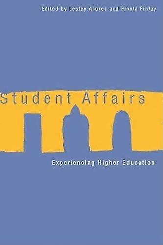 Student Affairs: Experiencing Higher Education
