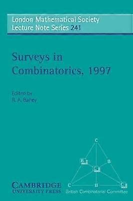Surveys in Combinatorics 1997