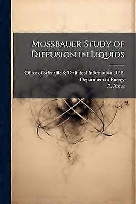 Mossbauer Study of Diffusion in Liquids