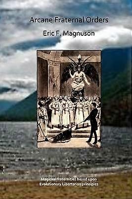 Arcane Fraternal Orders