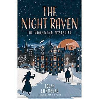 Le Corbeau de nuit (Les mystères du vent de lune)