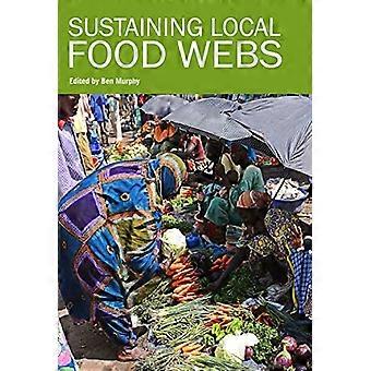 Mantenimiento de las redes alimentarias locales