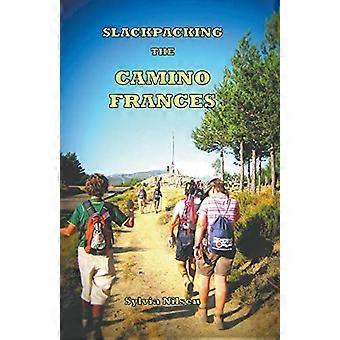 Lightfoot Gids voor Slackpacking de Camino Frances