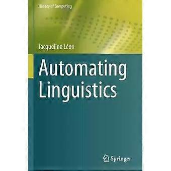 Automating Linguistics - Jacqueline Lon