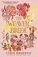 The weaver bride