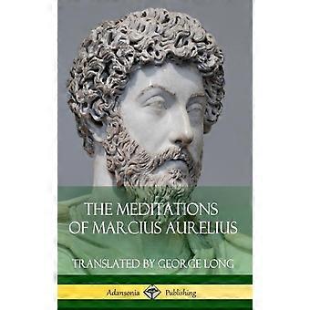 The Meditations Of Marcius Aurelius Hardcover - George Long - Hardcover - en Book