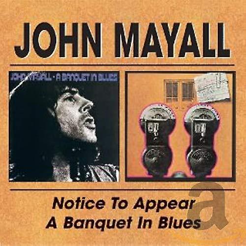 John Mayall - Notice To Appear / A Banquet In Blues [CD]