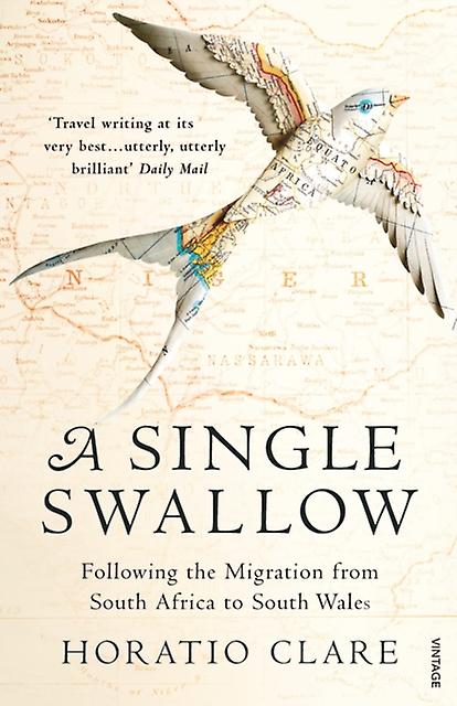 A Single Swallow by Horatio Clare Paperback Book