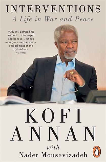 Interventions by Kofi Annan Paperback Book