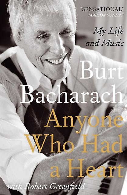 Anyone Who Had A Heart by Burt Bacharach Paperback Book
