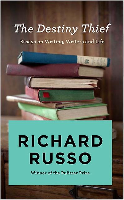 The Destiny Thief by Richard Russo Paperback Book
