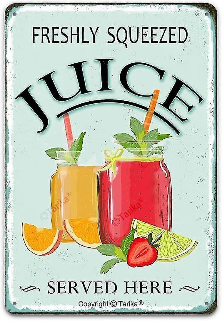 Pôster de Ferro Recém-Espremido Servido Aqui Placa de Pintura em Lata 8x12 Polegadas OU 12x16 Polegadas Modo 4871