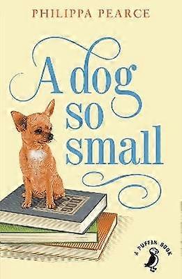 A Dog So Small