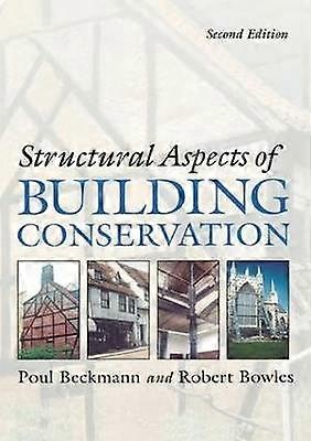 Structural Aspects of Building Conservation
