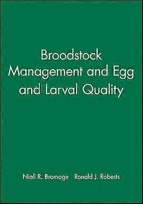 Broodstock Management en Ei- en Larvalkwaliteit
