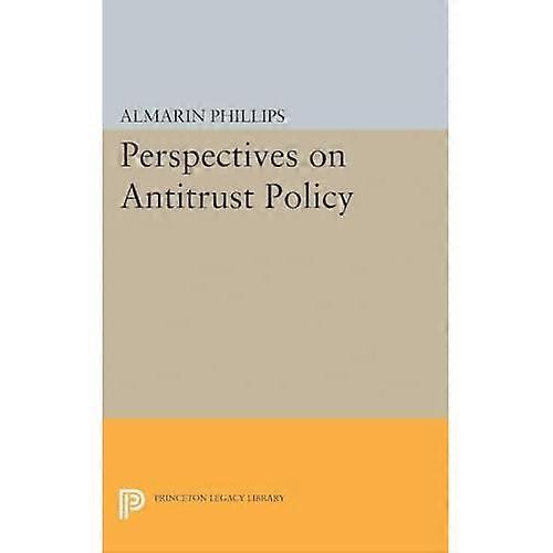 Perspectives on Antitrust Policy