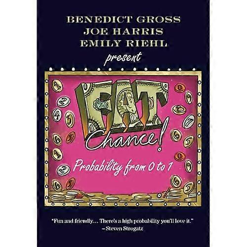 Fat Chance: Probabilità da 0 a 1
