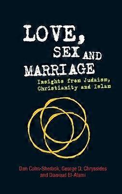 Love Sex and Marriage