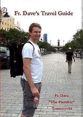 Fr. Dave's Travel Guide