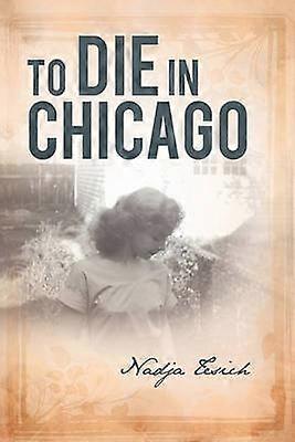 Să moară în Chicago