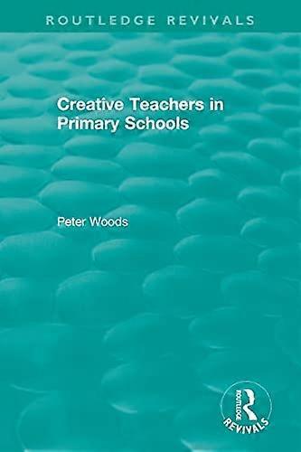 Creative Teachers in Primary Schools
