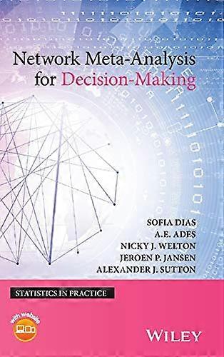 Network Meta Analysis for Decision Making