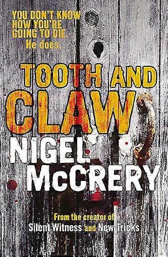 Tooth and Claw